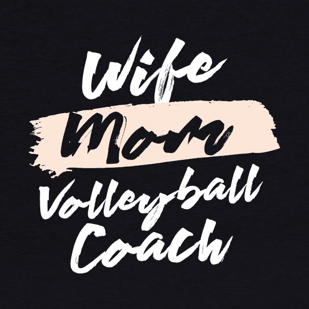 Cute Wife Mom Volleyball Coach Gift Idea by BetterManufaktur